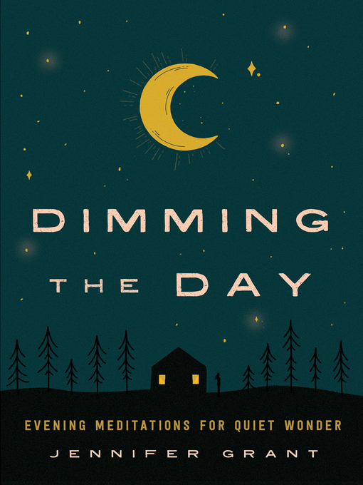 Title details for Dimming the Day by Jennifer Grant - Available